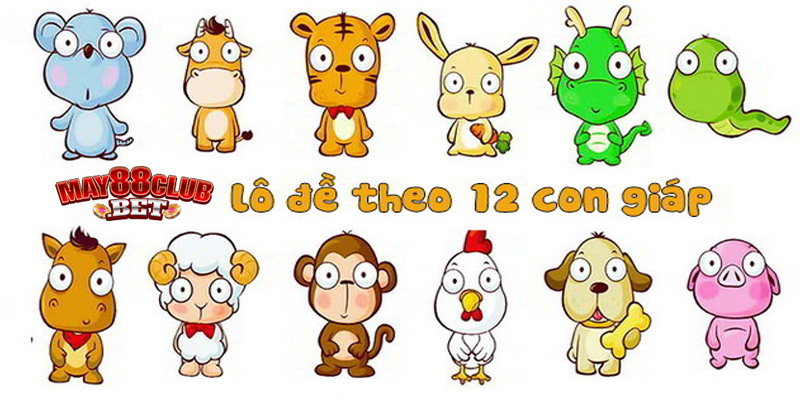 Ý nghĩa lô đề theo 12 con giáp